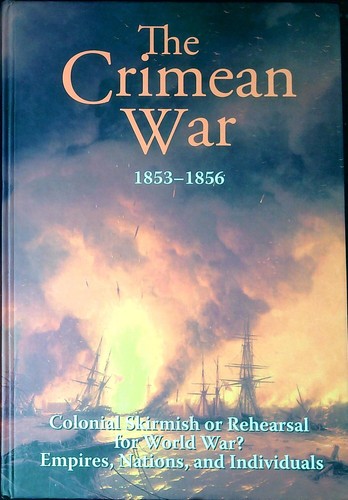 The crimean war 1853 - the,